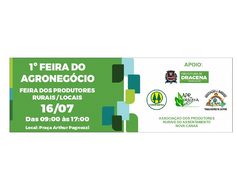 DRACENA: 1ª Feira do Agronegócio dos Produtores Rurais será no próximo sábado