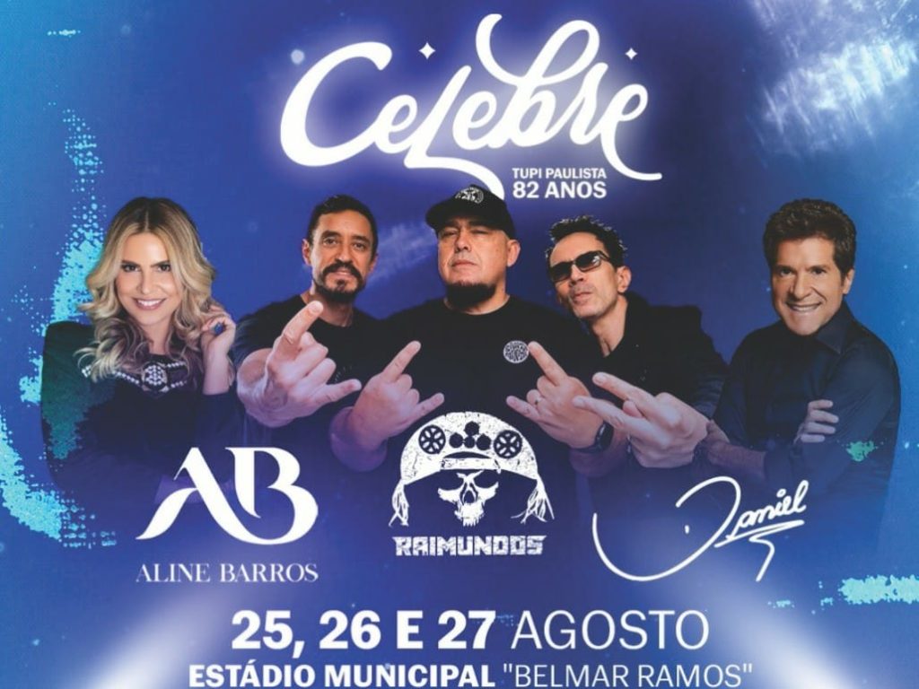 TUPI PAULISTA 82 ANOS: Show do cantor Daniel no aniversário da cidade