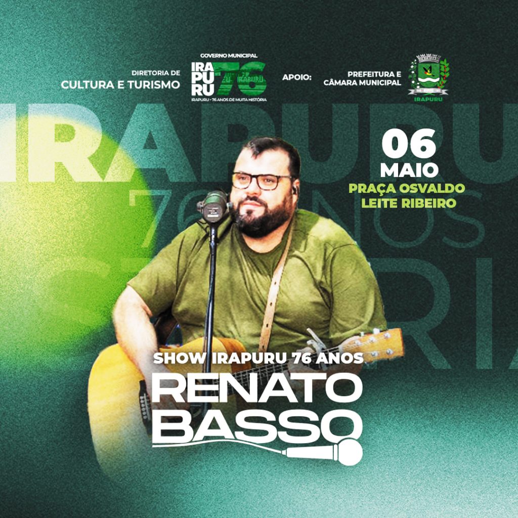 IRAPURU 76 anos: show gospel com Renato Basso e Banda