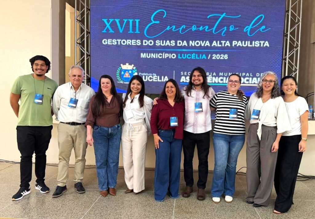 ADAMANTINA: Profissionais da Assistência Social participam de palestra sobre Vigilância Socioassistencial em Lucélia